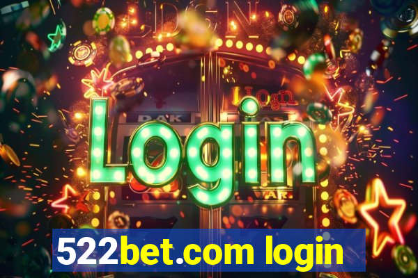 522bet.com login